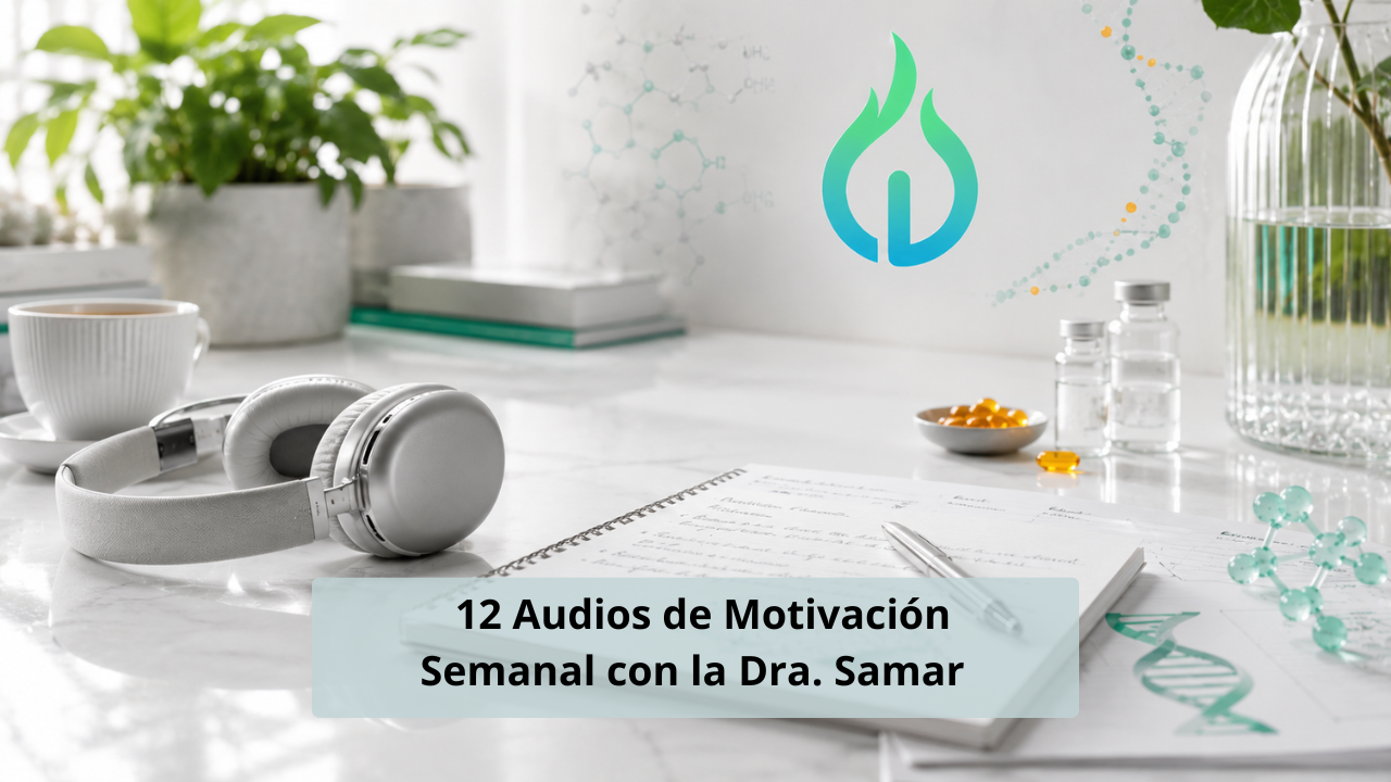 12 Audios de Motivación Semanal · Dra. Samar